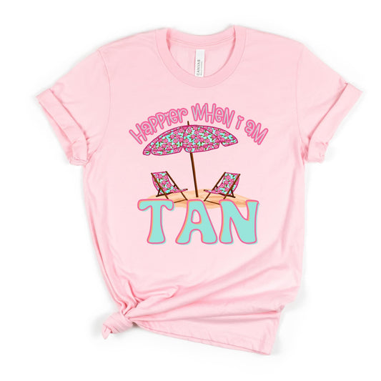 BELLA CANVAS UNISEX FIT HAPPIER WHEN I AM TAN