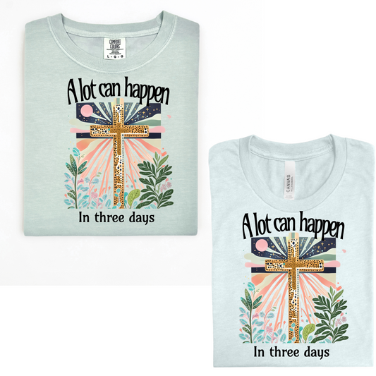 EASTER Alot can happen in three days